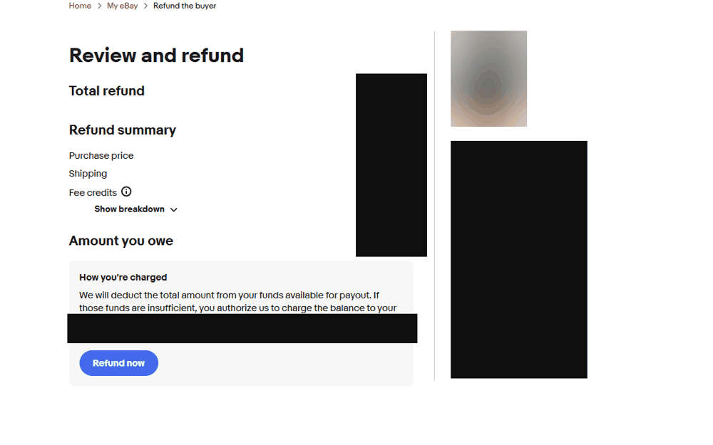 実際の返金レビュー画面。Review and refundの見出しの下に、購入価格・送料・手数料クレジットの返金内訳と、差引後にセラーが実際に負担する金額が表示され、下部にRefund nowボタンがある